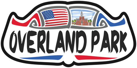 Overland Park USA United States Flag Travel Souvenir Sticker Skyline Landmark Logo Badge Stamp Seal Emblem Coat of Arms Vector Illustration SVG EPS