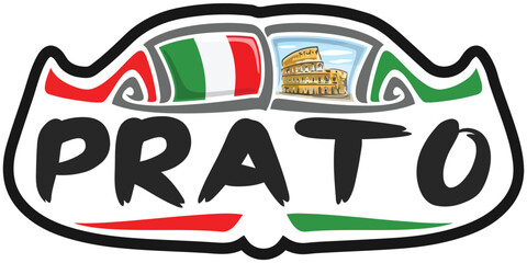 Prato Italy Flag Travel Souvenir Sticker Skyline Landmark Logo Badge Stamp Seal Emblem Coat of Arms Vector Illustration SVG EPS