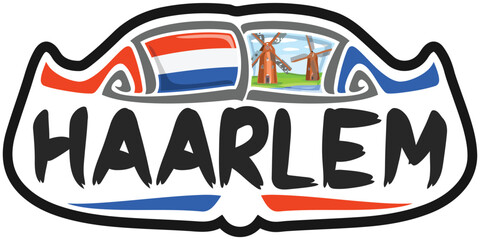 Haarlem Netherlands Flag Travel Souvenir Sticker Skyline Landmark Logo Badge Stamp Seal Emblem Coat of Arms Vector Illustration SVG EPS