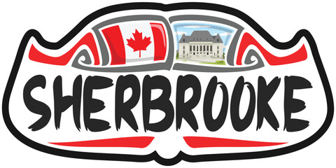 Sherbrooke Canada Flag Travel Souvenir Sticker Skyline Landmark Logo Badge Stamp Seal Emblem Coat of Arms Vector Illustration SVG EPS