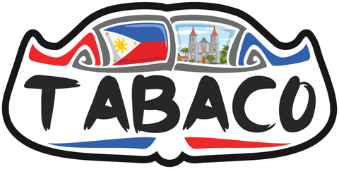 Tabaco Philippines Flag Travel Souvenir Sticker Skyline Landmark Logo Badge Stamp Seal Emblem Coat of Arms Vector Illustration SVG EPS