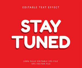 Stay tuned editable text effect 