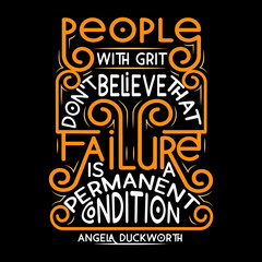 People with grit don't believe that failure