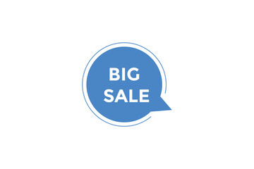 Big sale button web banner template Vector Illustration
