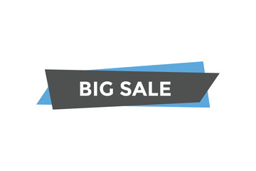 Big sale button web banner template Vector Illustration
