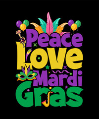 Peace Love Mardi Gras Mardi Gras T-shirt Design