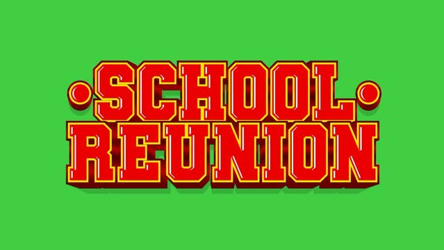 School reunion sign on green screen background