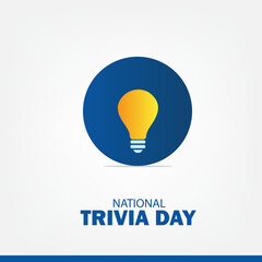 Vector illustration of National Trivia Day. Simple and elegant design