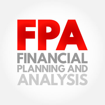 FPA Financial Planning and Analysis - set of four activities that support an organization's financial health, acronym text concept background