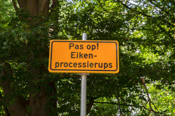 Billboard From The Oak Processionary At The Amsterdamse Bos Amstelveen Netherlands 19-7-2020