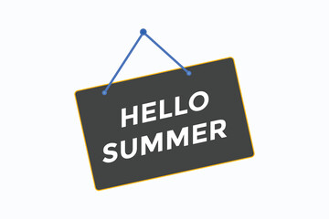 hello summer button vectors. sign label speech bubblehello summer
