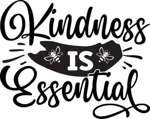 Kindness is Essential