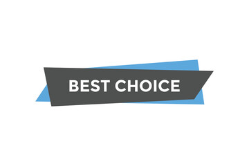 Best choice button web banner template Vector Illustration
