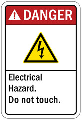 Fototapeta premium Electrical hazard warning sign and labels do not touch