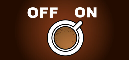 Cartoon coffee power turn on or power off. Coffee or tea break. Measuring scale with cup of coffee. Coffee time. Vector icon or logo. Full energy charge. Energetic drink. Toggle switch