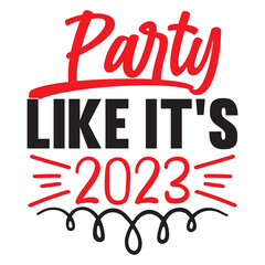 Party Like It's 2023