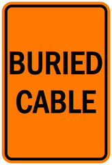 Buried cable warning sign and labels