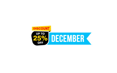 25 Percent december discount offer, clearance, promotion banner layout with sticker style.
