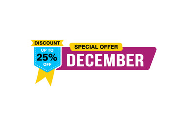 25 Percent december discount offer, clearance, promotion banner layout with sticker style.