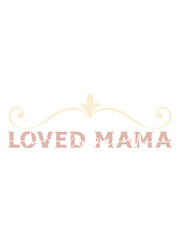 Mother`s day vector t-shirt design
