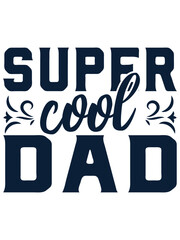 FATHER`S DAY VECTOR SVG DESIGN