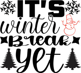 it's winter break yet