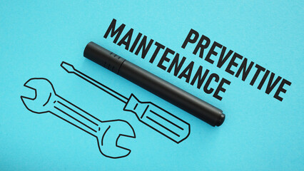 Preventive maintenance is shown using the text