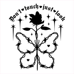 Black and white tattoo silhouette. Spiny black rose and barbed goth wire butterfly with slogan, phrase: 