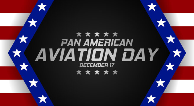 Pan American Aviation Day theme lettering. Vector illustration. Suitable for Poster, Banners, background and greeting card. 