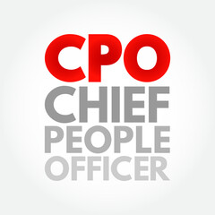 CPO Chief People Officer - corporate officer who oversees all aspects of human resource management and industrial relations policies, acronym text concept background