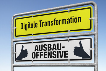 Digitale Transformation, Ausbauoffensive, Daumen hoch!