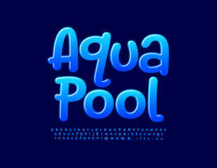 Vector artistic Emblem Aqua Pool. Blue handwritten Font. Modern Glossy Alphabet Letters, Numbers and Symbols set