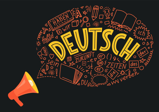 Deutsch. Megaphone with German language doodle and lettering. Translation: "German". Der, die, das, er, sie, es, ich, haben, zeiten, sein, zukunft, hallo, verben, du. Translation: the, he, she, it, me