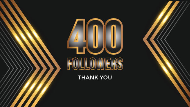 Thank you 400 followers congratulation template banner. four hundred followers
