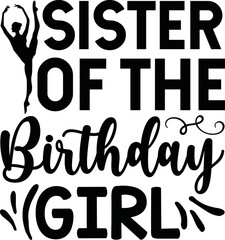 sister of the birthday girl