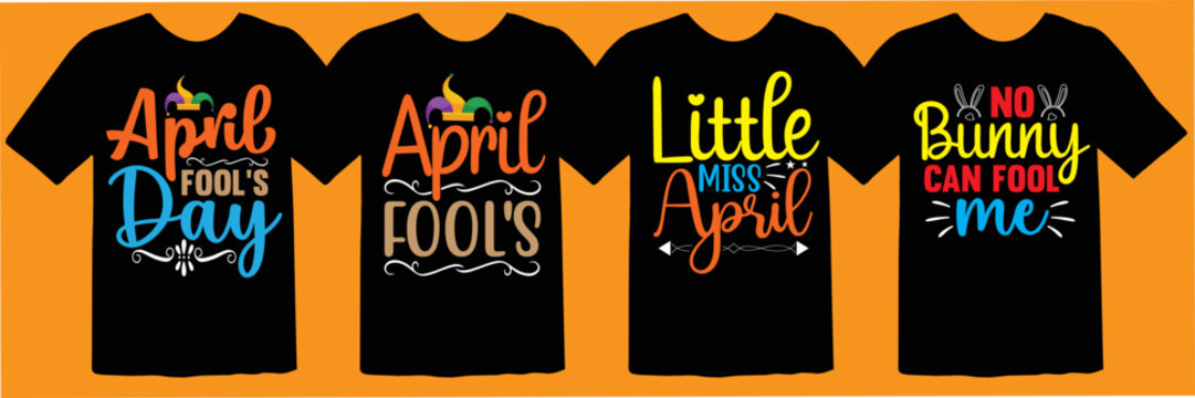 April Fools Day Svg T Shirt Design