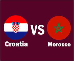 Croatia And Morocco Flag With Names Symbol Design Europe And Africa football Final Vector European And African Countries Football Teams Illustration
