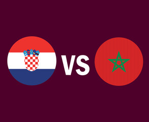 Croatia Vs Morocco Flag Symbol Design Europe And Africa football Final Vector European And African Countries Football Teams Illustration