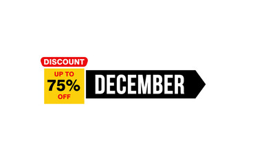 75 Percent december discount offer, clearance, promotion banner layout with sticker style.