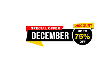 75 Percent december discount offer, clearance, promotion banner layout with sticker style.