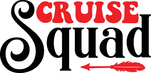 Obraz premium cruise squad SVG