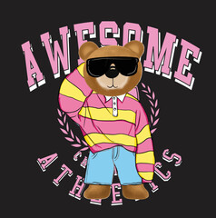 Teddy and awesome slogan. Trend graphic