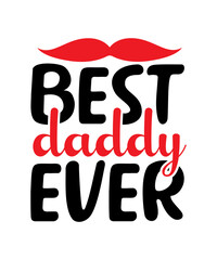 Dad svg, father svg, Fathers day svg, daddy svg, best dad ever svg, best dad svg,Dad Svg, Father Svg, Dad life Svg, Dad Bundle svg, Father’s Day Svg,Dad svg, fathers day svg, father’s day svg