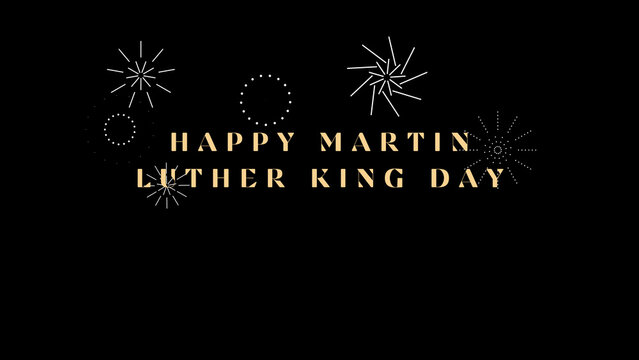 Happy Martin Luther King Day 2023 with sparking background