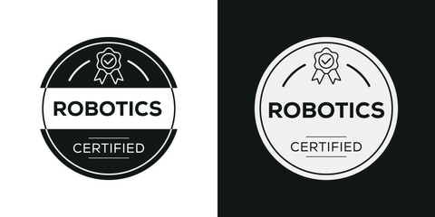 Fototapeta na wymiar Creative (Robotics) Certified badge, vector illustration.