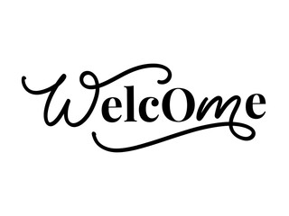 Welcome - lettering calligraphic inscription with smooth lines.