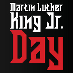 Print ready martin luther king day lettering vector EPS