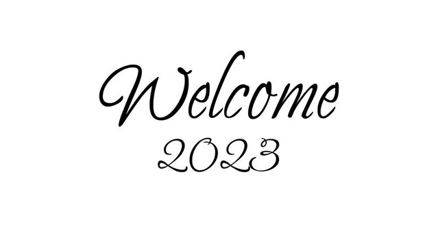  Welcome Animation text 2023 handwritten on a black, white and green screen background. perfect for your opening video presentation.