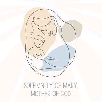 Solemnity of the Blessed Virgin Mary, the Mother of God greeting concept. Image of a young woman with a baby in her arms, minimalist line art style.	