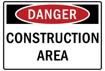 Construction area entrance sign and labels